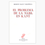 El problema de la Nada en Kant 1era Edición