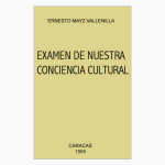 Exámen de nuestra conciencia cultural